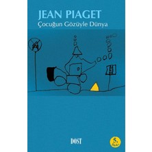 Dost Kitabevi Yayınları Çocuğun Gözüyle Dünya
