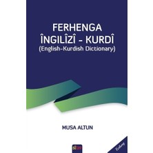 Sitav Yayınevi Ferhenga - Musa Altun Üniversite Hazırlık İngilizce-Kürtçe Sözlük