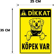 Ads Reklam Dikkat Köpek Var Levhası,  25X35, 20X30 (A4), 30X42 (A3) cm Boyut Seçeneklerinde Dekota Kişiselleştirilebilir Levha + Yapışkan Bant