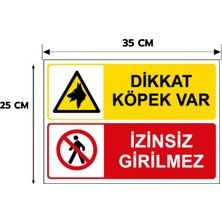 Reklam Ads Dikkat Köpek Var Izinsiz Girilmez Levhası,  25X35, 20X30 (A4), 30X42 (A3) cm Boyut Seçeneklerinde Dekota Kişiselleştirilebilir Levha + Yapışkan Bant
