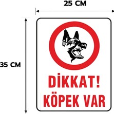 Ads Reklam Dikkat Köpek Var Levhası,  25X35, 20X30 (A4), 30X42 (A3) cm Boyut Seçeneklerinde Dekota Kişiselleştirilebilir Levha + Yapışkan Bant