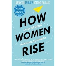 Random House How Women Rise - Marshall Goldsmith Ciltsiz Normal Boy İthal Kitap 256 Sayfa İngilizce