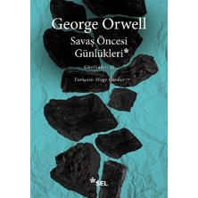 Sel Yayıncılık George Orwell Savaş Öncesi Günlükleri 2 Ciltsiz 384 Sayfa Türkçe Yayın Sel Yayınevi