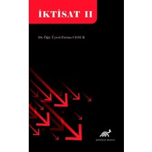 Paradigma Akademi Yayınları İktisat 2 - Fatma Cesur, Ekonomi Konulu Türkçe Kitap, Paradigma Yayınları, 96 Sayfa