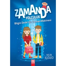 Zamanda Yolculuk - Bilgin Dede'nin Zaman Makinesi