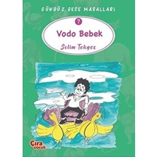Vodo Bebek – Gündüz Gece Masalları 7 - Selim Tokgöz