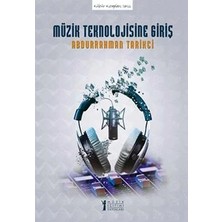 Müzik Eğitimi Yayınları Müzik Teknolojisine Giriş