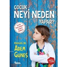 Nesil Yayınları Çocuk Neyi Neden Yapar