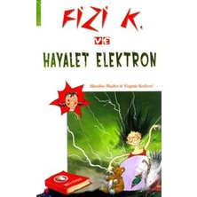 ODTÜ Geliştirme Vakfı Yayıncılık Fizi K ve Hayalet Elektron