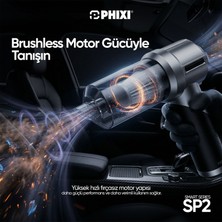 Phixi Phıxı Smart Sp2 16000 Pa Katlanabilir Şarjlı Araç Içi Süpürge