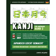 Step Kitap Kanji Leicht Gemacht! Band 2 | Ein Leitfaden Für Anfänger + Integriertes Arbeitsbuch