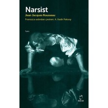 Doruk Yayınları'ndan Narsist - Jean Jacques Rousseau 80 Sayfa Ciltsiz Türkçe Edebiyat Kitabı