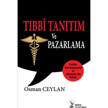 Dünya Tıp Kitabevi Tıbbi Tanıtım ve Pazarlama - Osman Ceylan 288 Sayfa Normal Boy Eğitim Rehberi