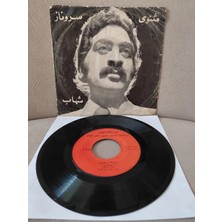 Plakperest Shahab   –  Saro Naz / Masnavi -  Iran Dönem  Basım  45’lik  Plak