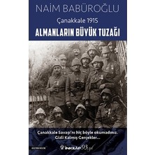 Vintessy Almanların Büyük Tuzağı: Çanakkale 1915 Savaşı Üzerine