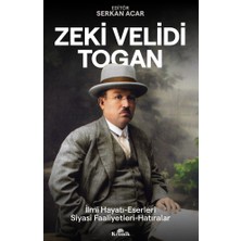 Vintessy Zeki Velidi Togan: Hayatı ve Bilimsel Katkıları