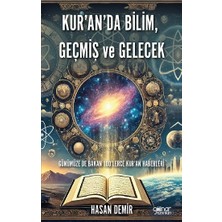 Gülnar Yayınları Kur’an’da Bilim, Geçmiş ve Gelecek