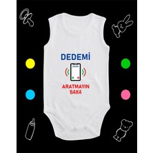 Pamuklu Dedemi Aratmayın Bana Cep Telefon Baskılı Penye Bebek Body Çıtçıtlı Badi Zıbın DABCT119