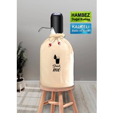 Drunk Me - Iç Beni Baskılı Damacana Kılıfı, Damacana Aksesuarları