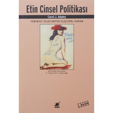 Ayrıntı Yayınları Etin Cinsel Tarihi: Feminist-Vejetaryen Eleştirel Kuram