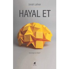 Ayrıntı Yayınları Hayal Et: Yaratıcılığın Sırrı Nedir?