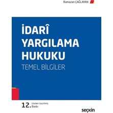 Seçkin Yayıncılık Idari Yargılama Hukuku ( Bilgiler)