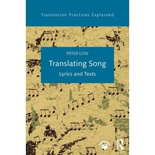 Routledge Translating Song: Lyrics And Texts