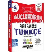 Akm Kitap 6. Sınıf Türkçe Güçlendiren Soru Bankası Soru Ankara Yayıncılık