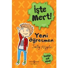 İyisi Olsun Işte Mert! - Yeni Öğretmen - Yeniliğe Açık Olmak