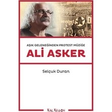 Kalkedon Aşık Geleneğinden Protest Müziğe: Ali Asker