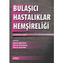 Bulaşıcı Hastalıklar Hemşireliği - Genişletilmiş 3. Baskı