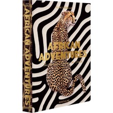 Assouline African Adventures, Dünyanın En Harika Safarisi