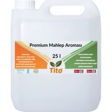 Tito Premium Mahlep Aroması 25 Litre