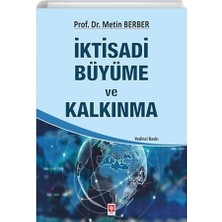 Ekin Yayınevi İktisadi Büyüme ve Kalkınma Metin Berber Tarafından Yazılmış Normal Boy