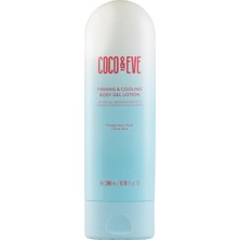 Coco & Eve Firming & Cooling Jel Vücut Losyonu 200 ml