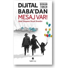 Tuti Kitap Dijital Baba’dan Mesaj Var!