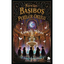 Aesco Fern’ün Başıboş Periler Okulu 1-Lanetli Miras