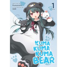Seven Seas Entertainment Kuma Kuma Kuma Bear (Light Novel) Vol. 1