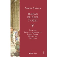 Alfa Yayınları Ilkçağ Felsefe Tarihi 5