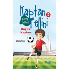 Profil Kitap Büyük Kaptan - Futbol Sihirbazı Kaptan Fellini 2