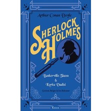 Koridor Yayıncılık Sherlock Holmes : Baskerville Tazısı & Korku Vadisi (Bez Ciltli)