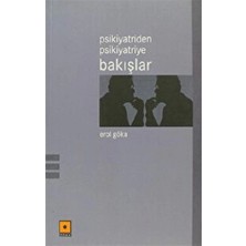 Odak Yayınevi Psikiyatriden Psikiyatriye Bakışlar