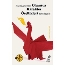 Hep Kitap Olumsuz Karakter Özellikleri