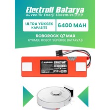 Roborock Q7 Max Uyumlu Batarya (Ultra Yüksek Kapasite) 6400MAH Robot Süpürge Bataryası Değişimi