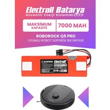 Electroll Roborock Q5 Pro Uyumlu Batarya 7000MAH Pil Robot Süpürge Bataryası (Q5PR52-00)