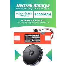 Electroll Roborock S6 Maxv Uyumlu Batarya (Ultra Yüksek Kapasite) 6400MAH Kutulu Robot Süpürge Pil Değişimi