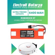 Electroll Roborock S7 Uyumlu Batarya (Ultra Yüksek Kapasite) 6400MAH Kutulu Robot Süpürge Pil Değişimi