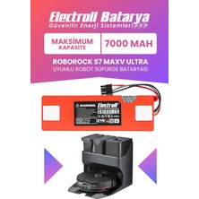 Electroll Roborock S7 Maxv Ultra Uyumlu Batarya (MAKSİMUM KAPASİTE) 7000mah Pil Robot Süpürge Batarya Değişimi