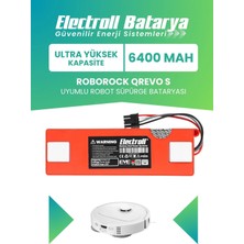 Electroll Roborock Qrevo S Uyumlu Batarya 6400MAH Robot Süpürge Bataryası (Qrevo S)