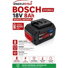 Enerjistar Bosch Professional Procore 18V 8.0AH Akü Muadil Ürün 2026 Yeni Üretim